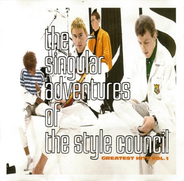 The Style Council - The Singular Adventures Of The Style Council - Greatest Hits Vol. 1
