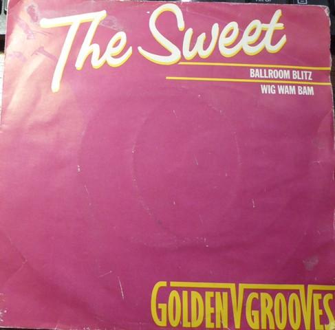 The Sweet - Ballroom Blitz / Wig Wam Bam