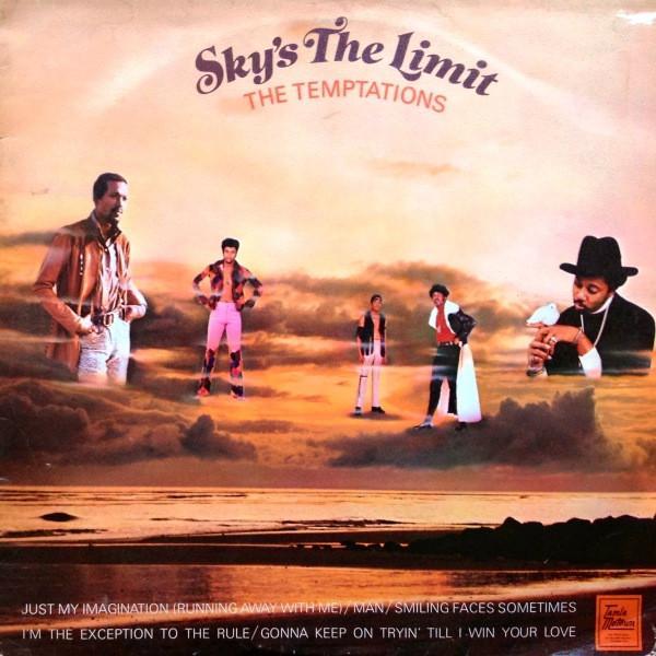 The Temptations - Sky's The Limit