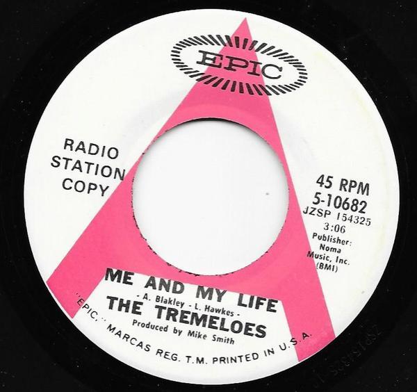 The Tremeloes - Me And My Life / Try Me