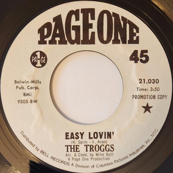 The Troggs - Easy Lovin' / Give Me Something