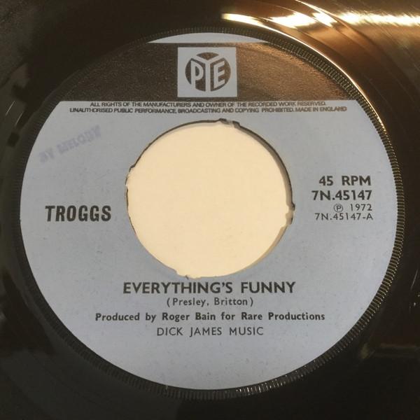 The Troggs - Everything's Funny
