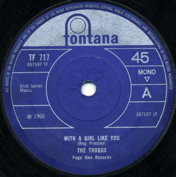 The Troggs - With A Girl Like You