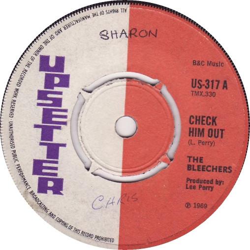 The Upsetters, The Bleechers - Check Him Out / The Vampire