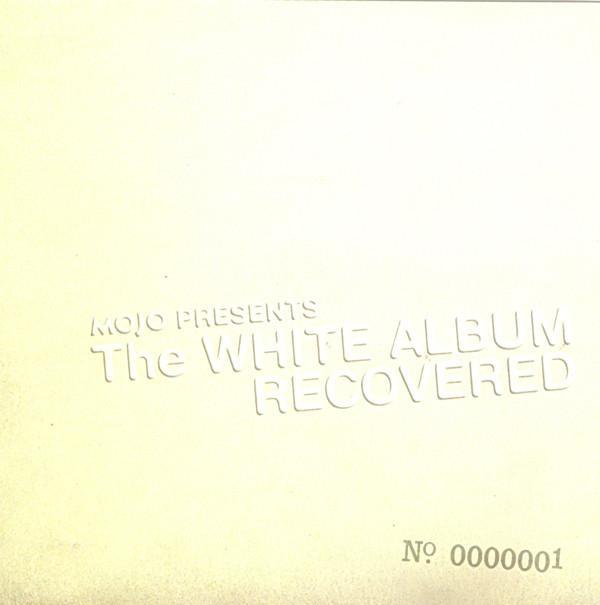  - The White Album Recovered No. 0000001