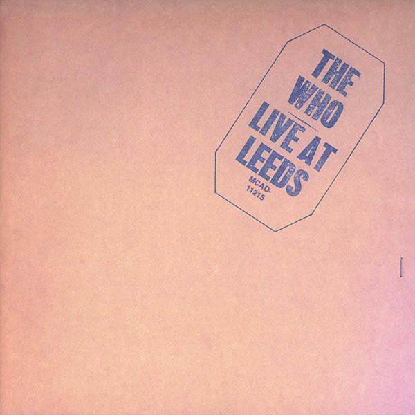 The Who - Live At Leeds