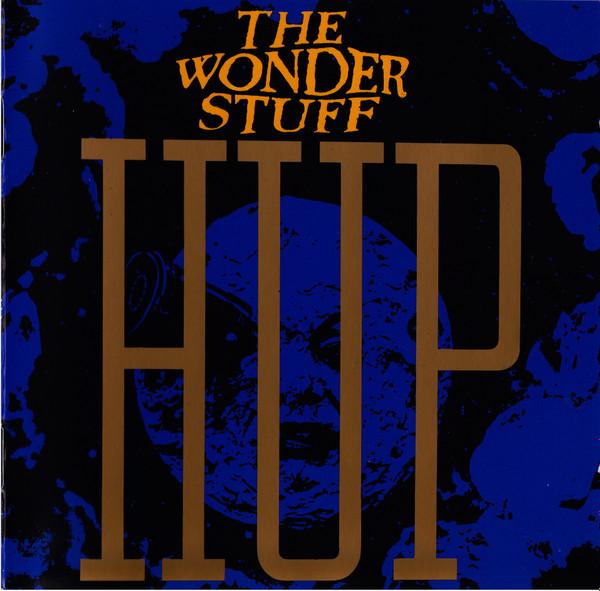 The Wonder Stuff - Hup