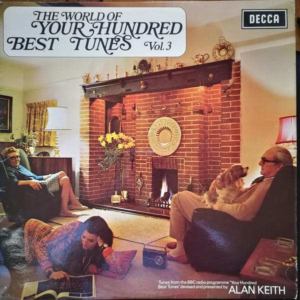  - The World Of "Your Hundred Best Tunes" Vol. 3