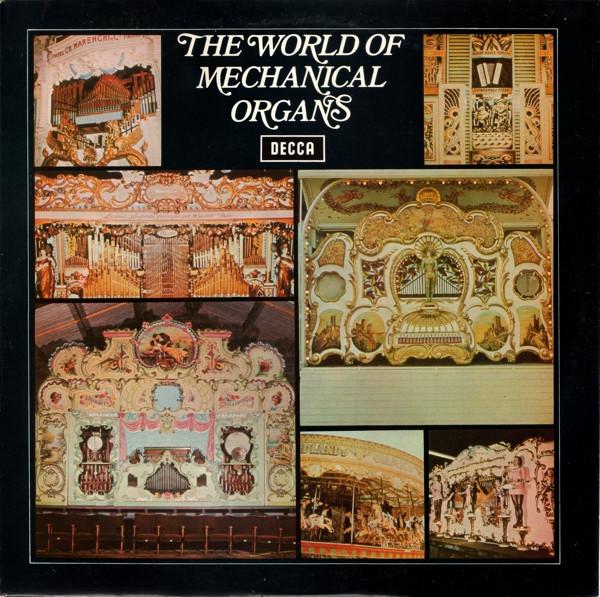  - The World Of Mechanical Organs