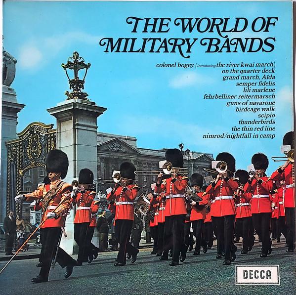  - The World Of Military Bands