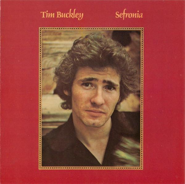 Tim Buckley - Sefronia