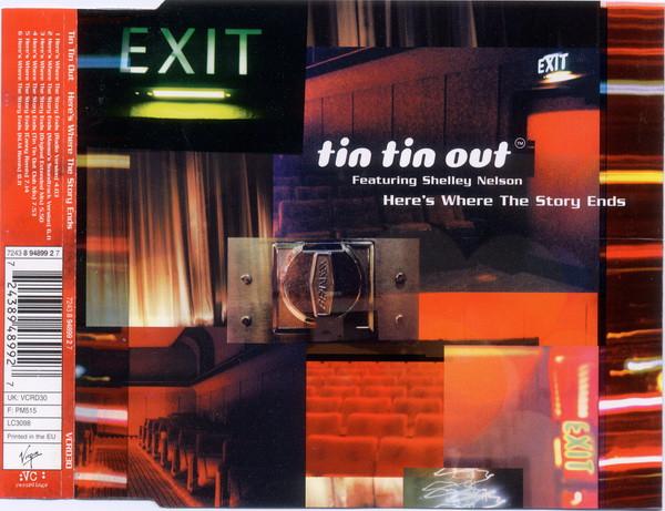 Tin Tin Out, Shelley Nelson - Here's Where The Story Ends