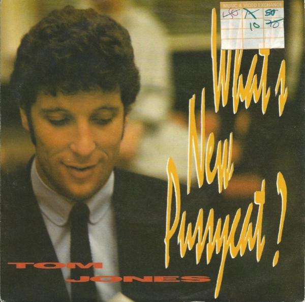 Tom Jones - What's New Pussycat?