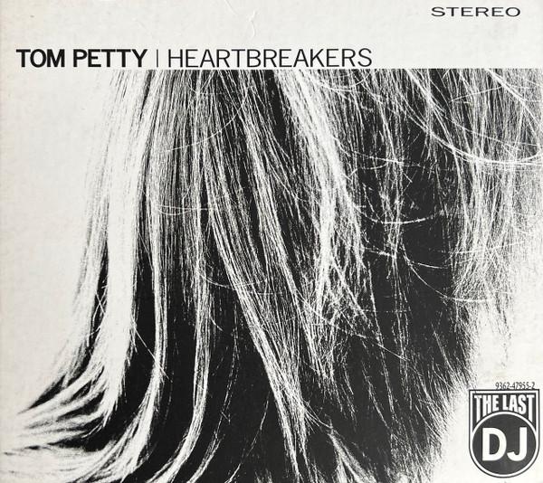 Tom Petty And The Heartbreakers - The Last DJ