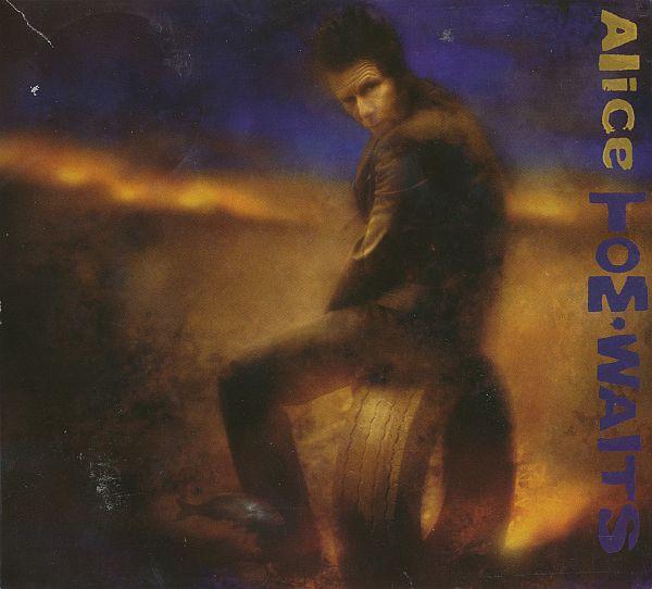 Tom Waits - Alice