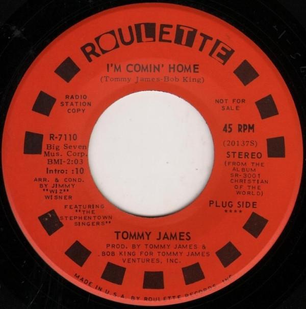 Tommy James - I'm Comin' Home / Sing, Sing, Sing
