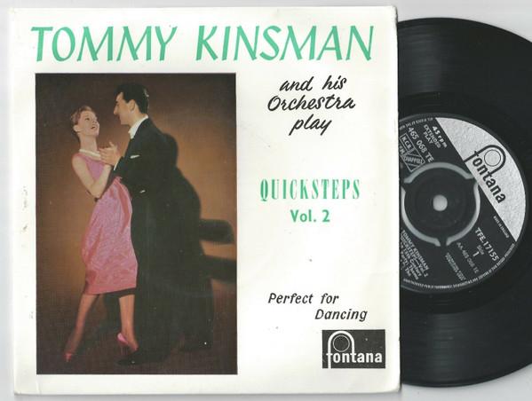 Tommy Kinsman And His Orchestra - Tommy Kinsman And His Orchestra Play Quicksteps Vol. 2
