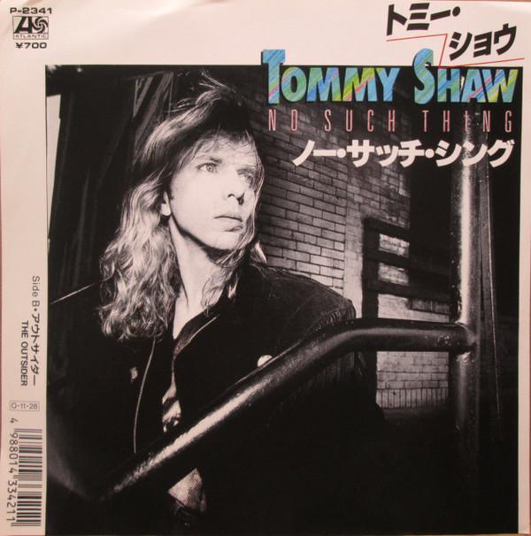 Tommy Shaw - No Such Thing
