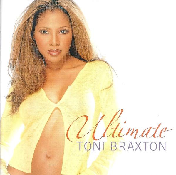 Toni Braxton - Ultimate Toni Braxton