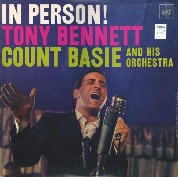 Tony Bennett, Count Basie Orchestra - In Person!