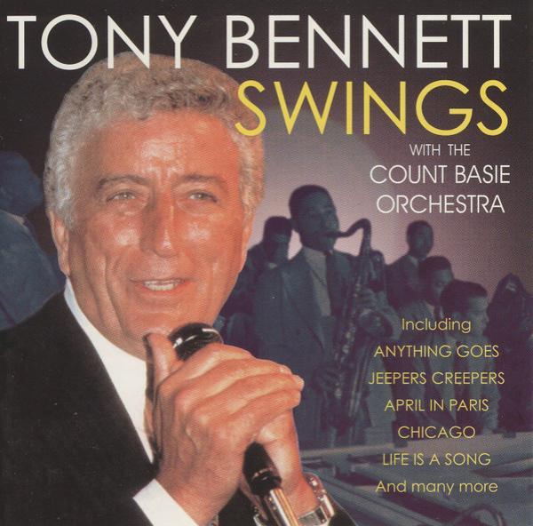 Tony Bennett, Count Basie Orchestra - Tony Bennett Swings With The Count Basie Orchestra