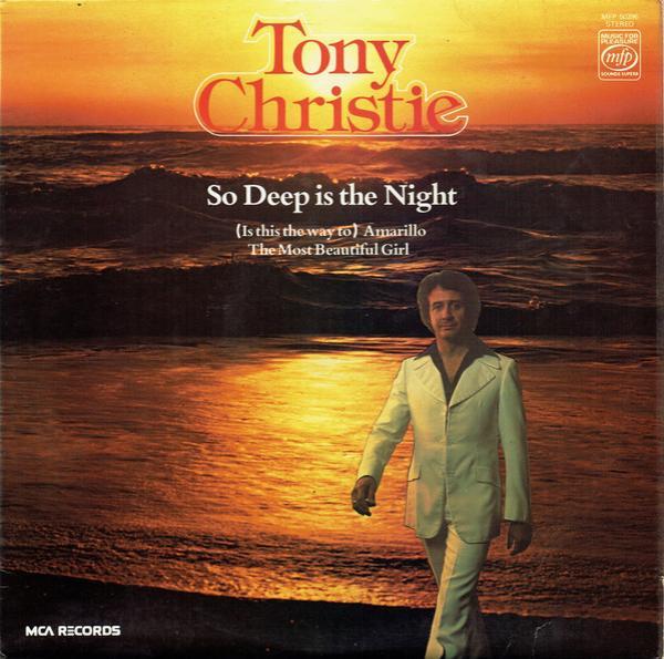 Tony Christie - So Deep Is The Night