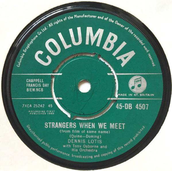 Tony Osborne And His Orchestra, Dennis Lotis - Strangers When We Meet