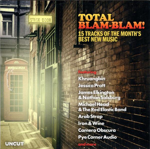  - Total Blam-Blam! (15 Tracks Of The Month's Best New Music)