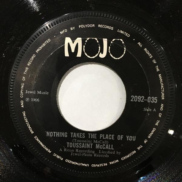 Toussaint McCall - Nothing Takes The Place Of You