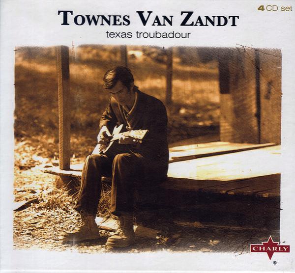 Townes Van Zandt - Texas Troubadour