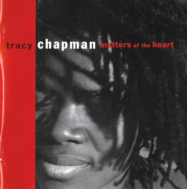 Tracy Chapman - Matters Of The Heart