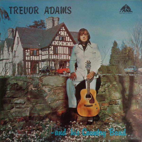 Trevor Adams (5) - Trevor Adams And His Country Band