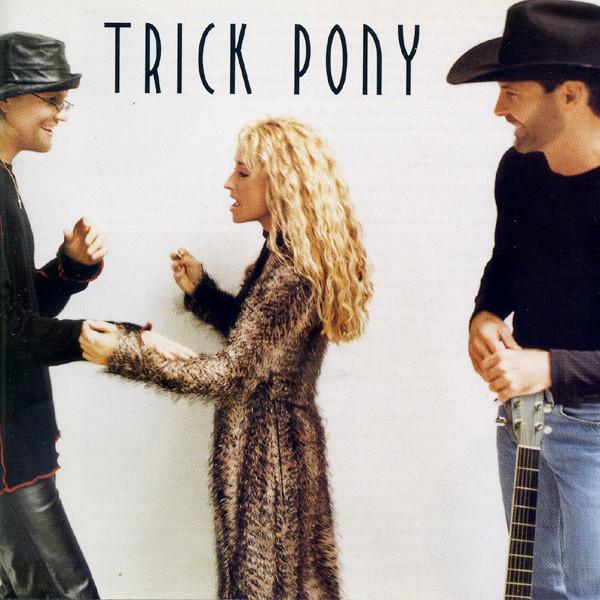 Trick Pony - Trick Pony