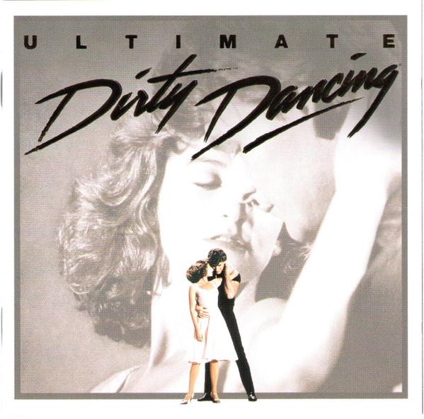  - Ultimate Dirty Dancing