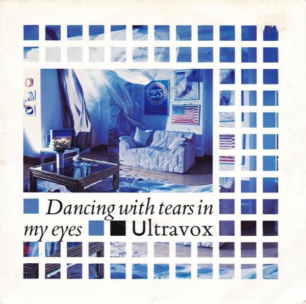 Ultravox - Dancing With Tears In My Eyes