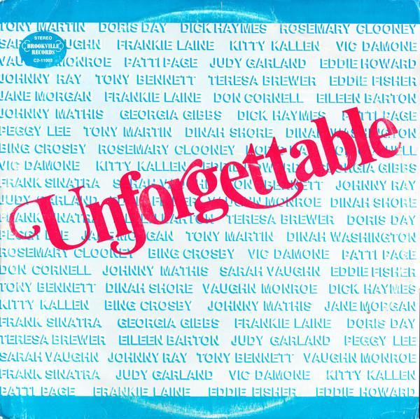  - Unforgettable