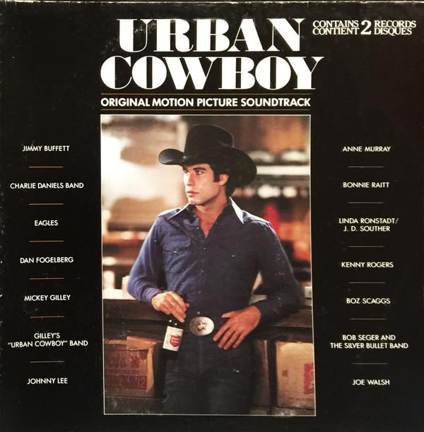  - Urban Cowboy (Original Motion Picture Soundtrack)