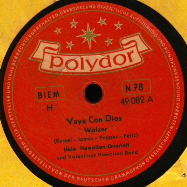 Valentinos Hawaiian-Band, Hula Hawaiian Quartett - Vaya Con Dios / Königin Der Südsee