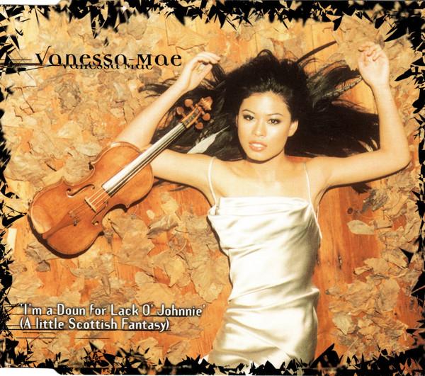 Vanessa-Mae - I'm A-Doun For Lack O'Johnnie (A Little Scottish Fantasy)