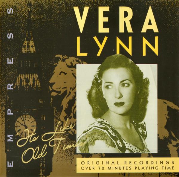 Vera Lynn - It's Like Old Times