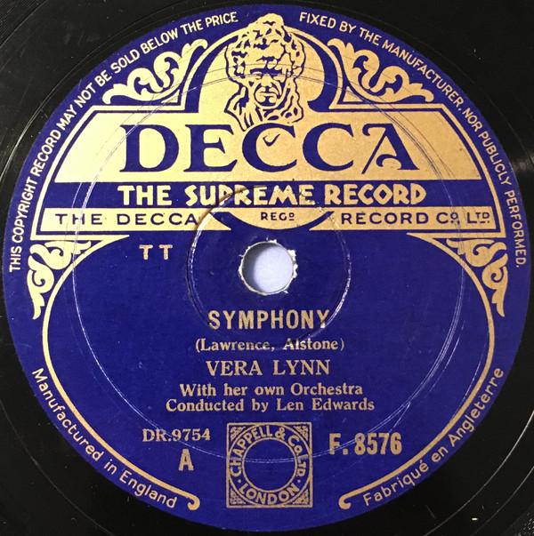 Vera Lynn With Her Own Orchestra - Symphony / I Could Never Tell