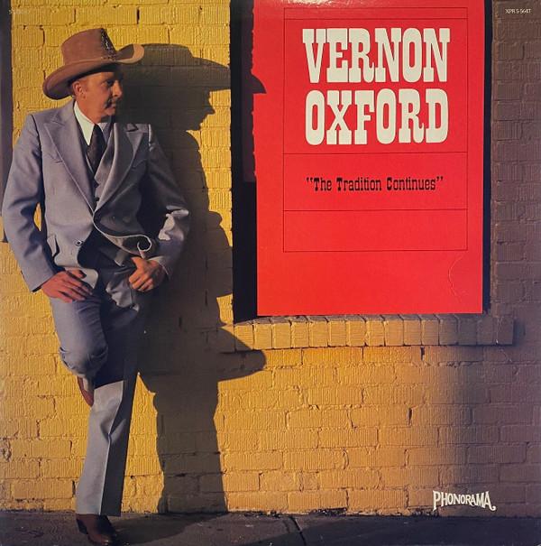 Vernon Oxford - The Tradition Continues
