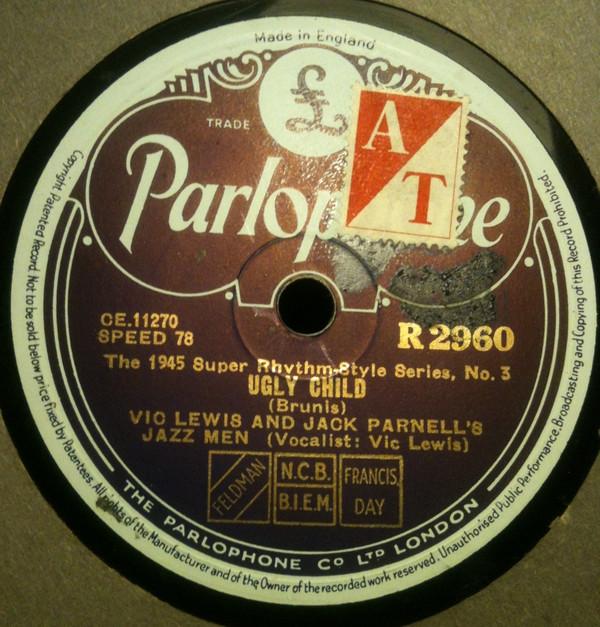 Vic Lewis and Jack Parnell's Jazz Men - Ugly Child / Indiana