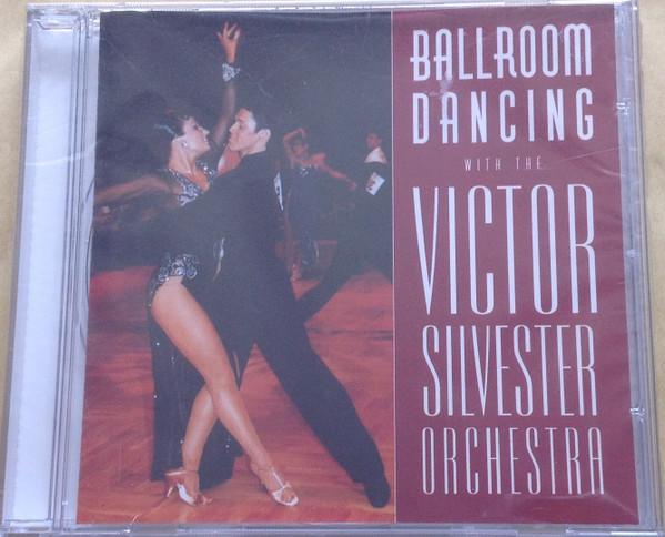 Victor Silvester - Ballroom Dancing With The Victor Silvester Orchestra
