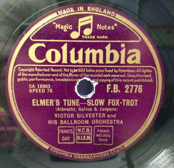 Victor Silvester and His Ballroom Orchestra - Elmer's Tune / Anniversary Waltz