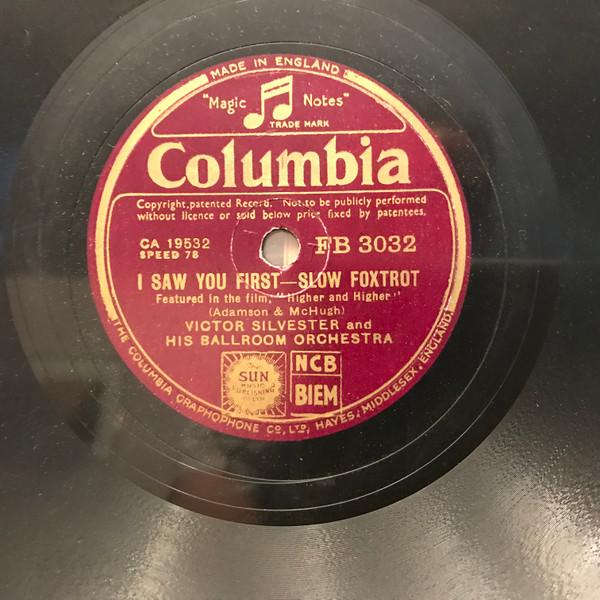 Victor Silvester and His Ballroom Orchestra - Journey's End / I Saw You First