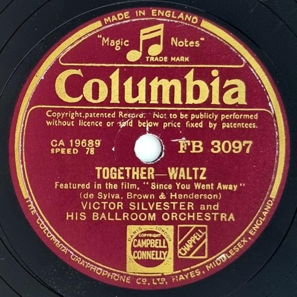 Victor Silvester and His Ballroom Orchestra - Together / Don't You Know I Care