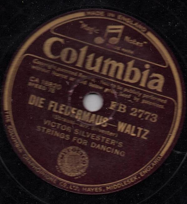 Victor Silvester's Strings For Dancing - Die Fledermaus / Unrequited Love