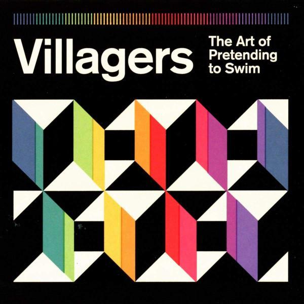 Villagers (3) - The Art Of Pretending To Swim