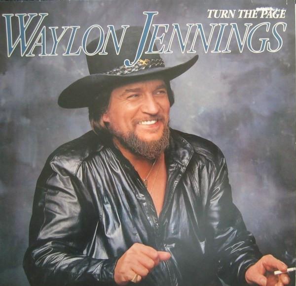 Waylon Jennings - Turn The Page